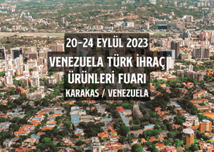Venezuela Türk İhraç Ürünleri Fuarı