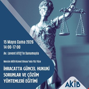 İhracatta Güncel Hukuki Sorunlar ve Çözüm Yöntemleri