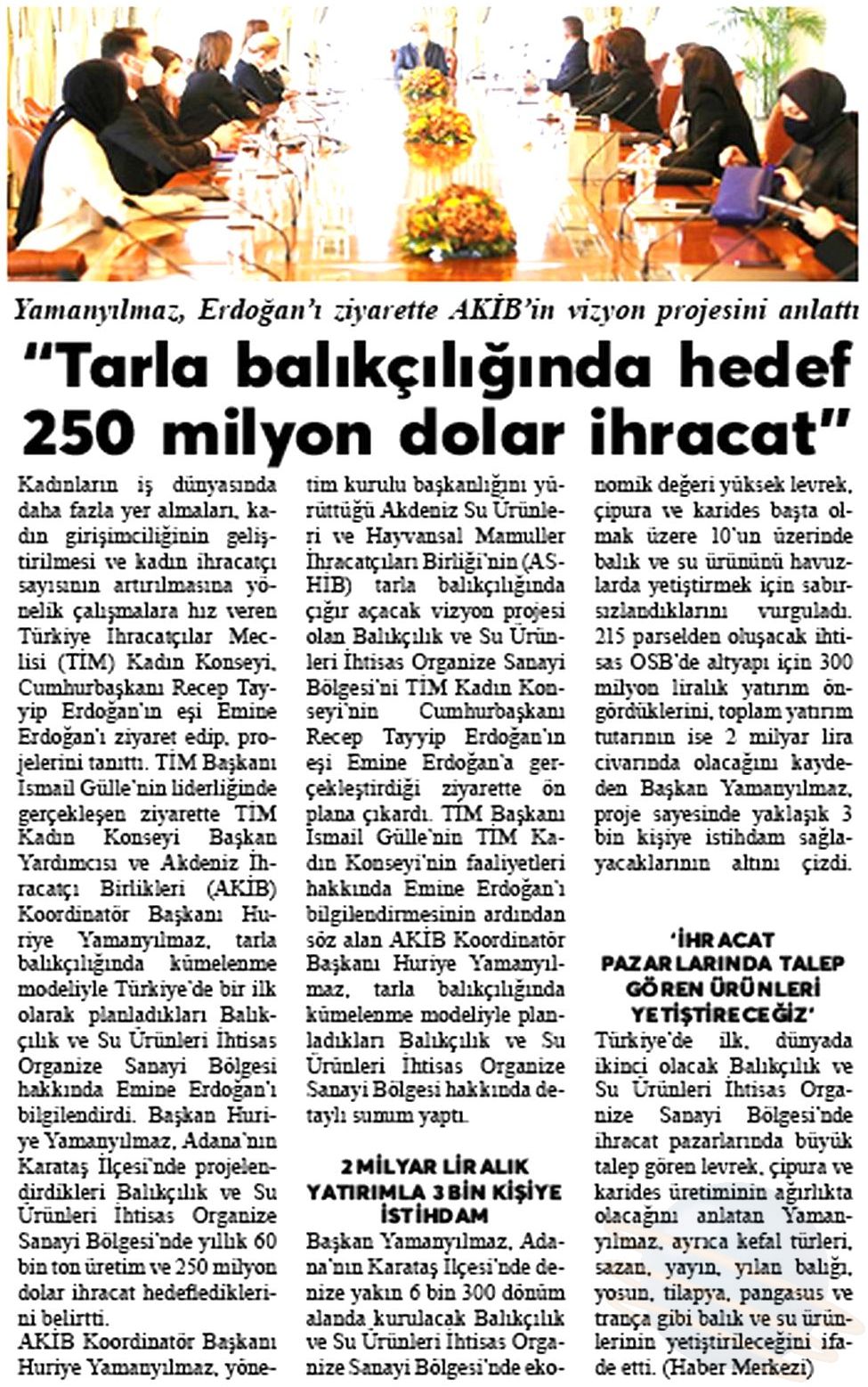 akib tarla balikciliginda 250 milyon