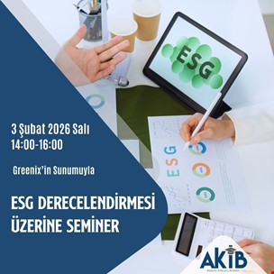 AB Regülasyonları, Çevresel Ayak İzleri ve Raporlama Yaklaşımları Semineri